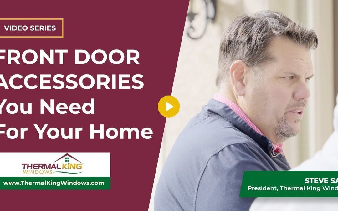 What Front Door Accessories Do You Need In Your House?