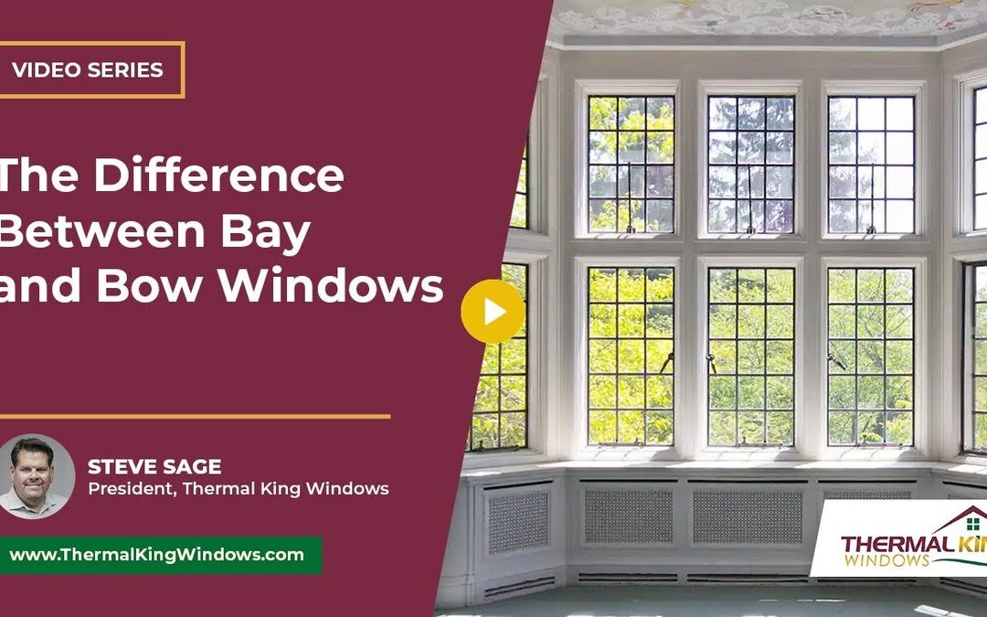 What’s the Difference Between Bay and Bow Windows?