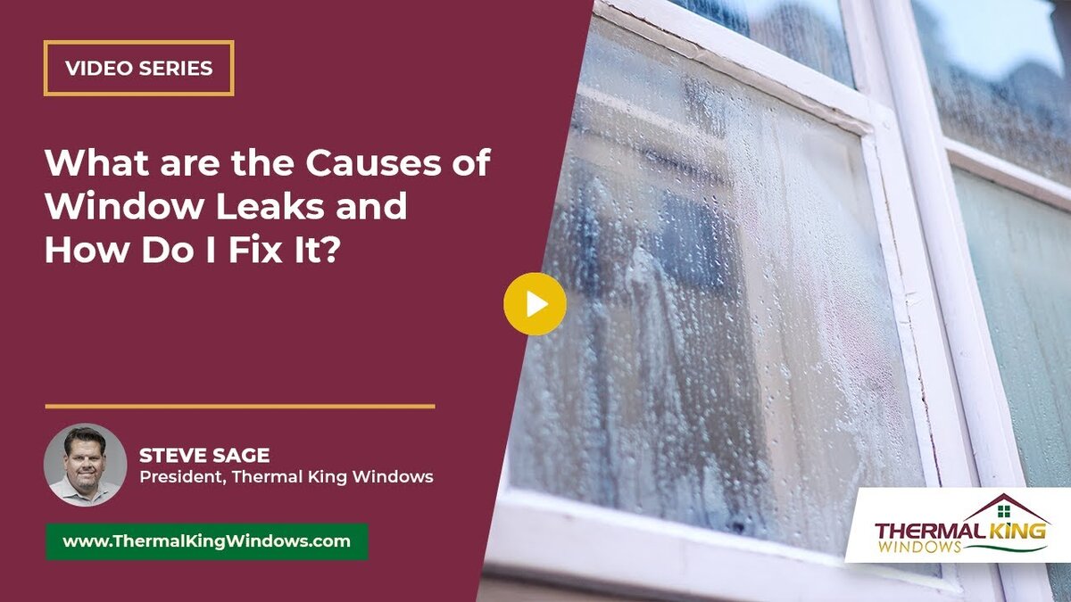 causes of window leaks