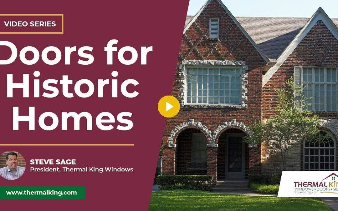 Best Doors for Historic Homes