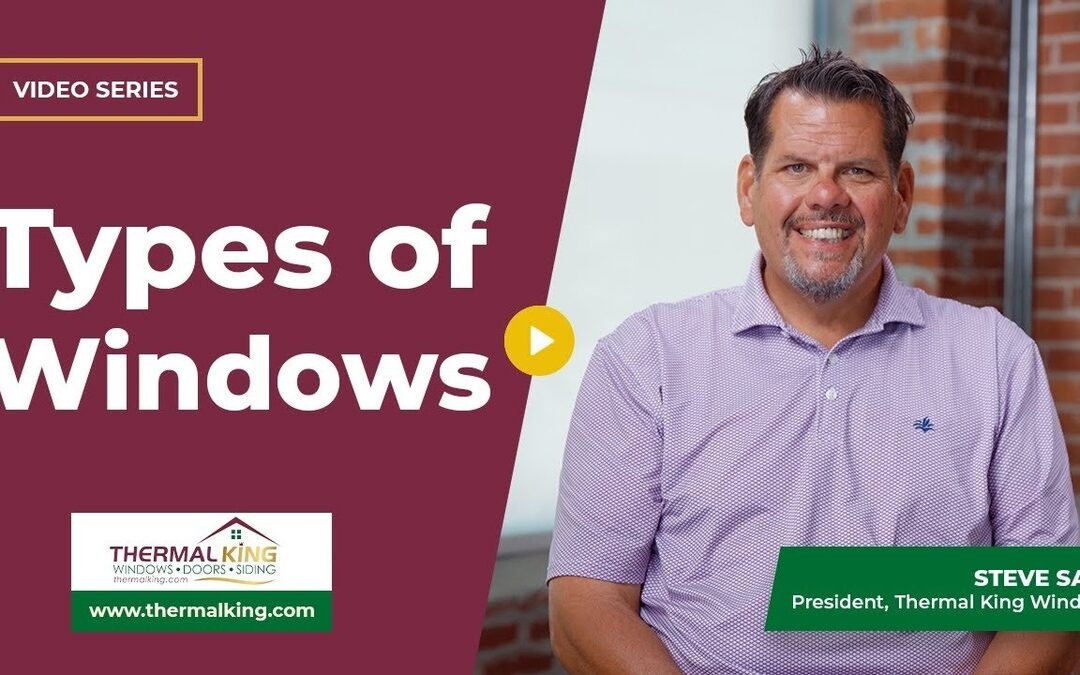 Most Common Types of Residential Windows in Kansas City