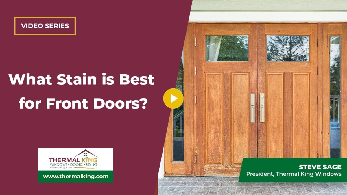 best stain for front doors