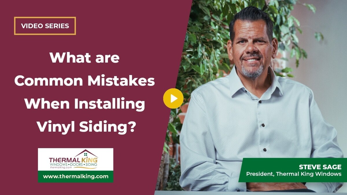 mistakes when installing vinyl siding