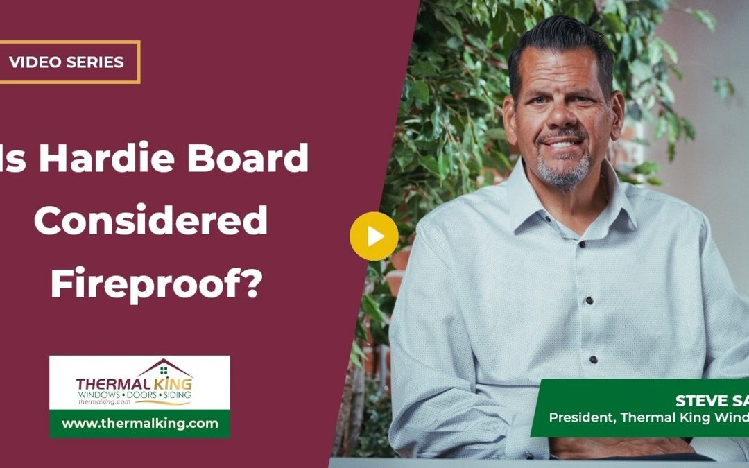 Is Hardie Board Considered Fireproof? A Complete Guide