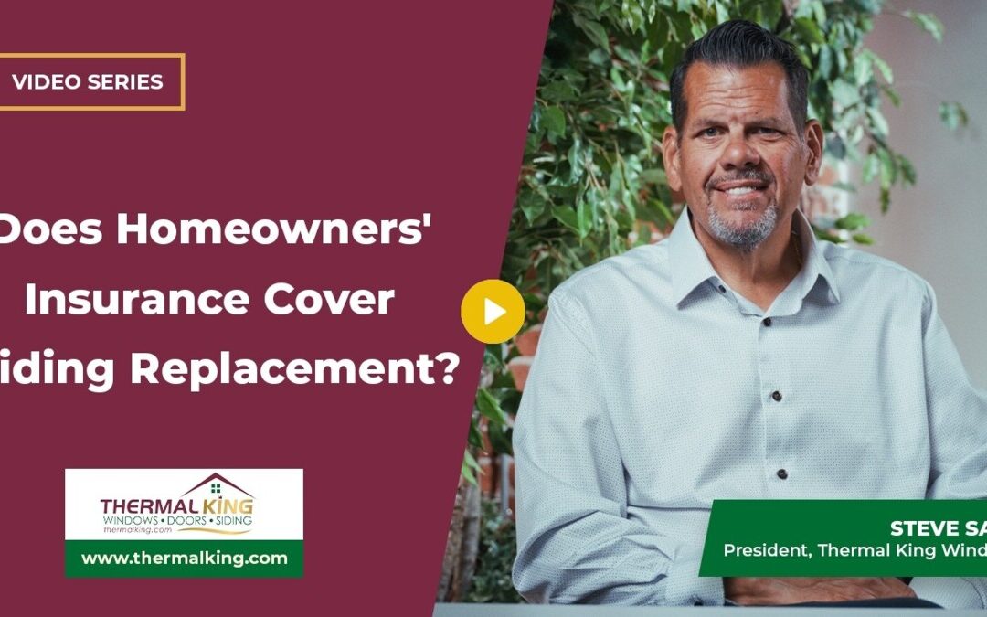 Does Homeowners’ Insurance Cover Siding Replacement?