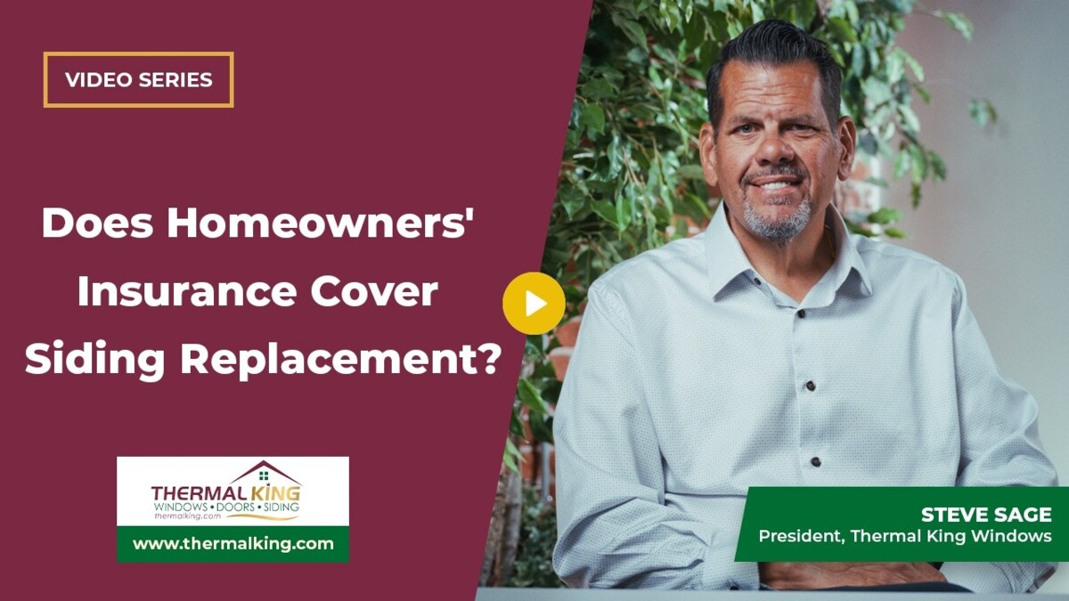 homeowners' insurance cover siding replacement